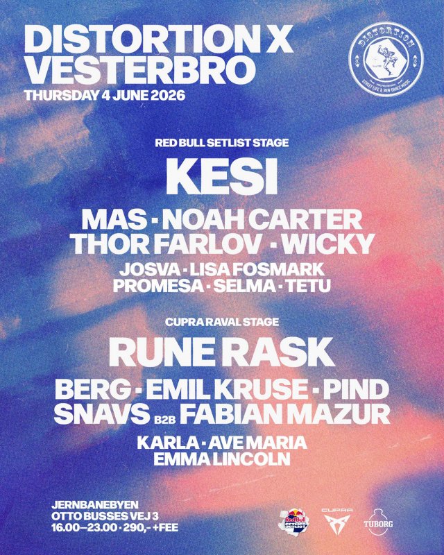 Distortion X Vesterbro - The full lineup.